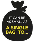 Binbag icon with 'It can be as small as a single bag, to'